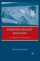 Foreign policy analysis : a comparative introduction : [electronic resource]