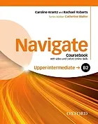 Navigate : upper-intermediate B2 : coursebook : with video and Oxford online skills