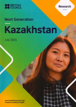 Next Generation Kazakhstan : Research (July 2025)