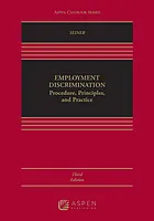 Employment discrimination : procedure, principles, and practice : [electronic resource]