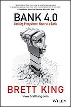 Bank 4.0 : banking everywhere, never at a bank