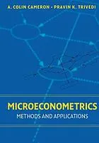 Microeconometrics : methods and applications