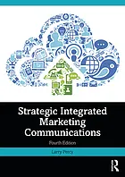 Strategic integrated marketing communications