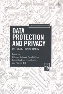 Data protection and privacy : in transitional times