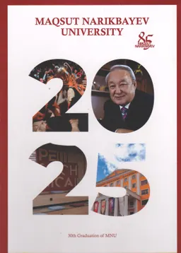 Maqsut Narikbayev University-2025 : Graduation yearbook