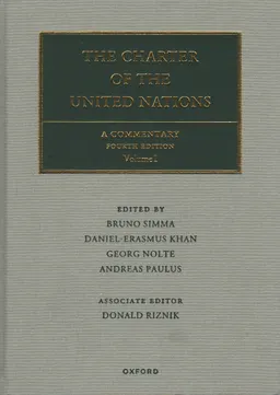 The Charter of the United Nations. Volume 1 : a commentary
