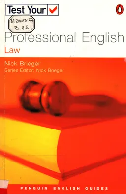 Test Your Professional English (Law) : к изучению дисциплины